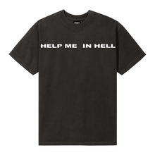 Load image into Gallery viewer, HELP ME IN HELL TEE VINTAGE BLACK/WHITE
