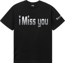 Load image into Gallery viewer, iMissyou TEE BLACK
