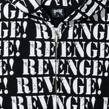 Load image into Gallery viewer, Close up of a black zip hoodie with repeating REVENGE! in white distressed print
